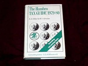 Bild des Verkufers fr The Hambro Tax Guide 1979-80; zum Verkauf von Wheen O' Books