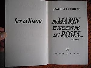 Seller image for Sur la tombe du marin ne fleurissent pas les roses for sale by Frederic Delbos