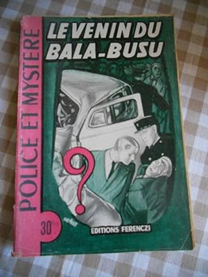 Seller image for Le venin du bala-busu for sale by Frederic Delbos