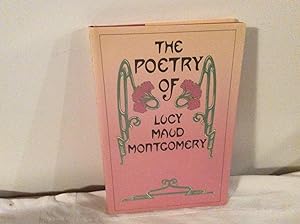 Seller image for The Poetry of Lucy Maud Montgomery for sale by Heroes Bookshop