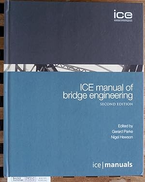 Seller image for Ice Manual of Bridge Engineering ICE Manuels. for sale by Baues Verlag Rainer Baues 