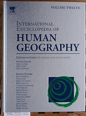 Bild des Verkufers fr International Encyclopedia of Human Geography. Volume Twelve (12) zum Verkauf von Baues Verlag Rainer Baues 