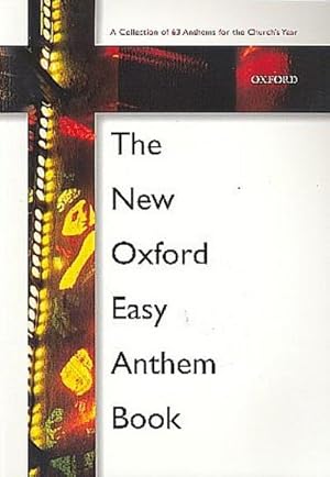 Bild des Verkufers fr The New Oxford Easy Anthem Book: Paperback zum Verkauf von AHA-BUCH GmbH