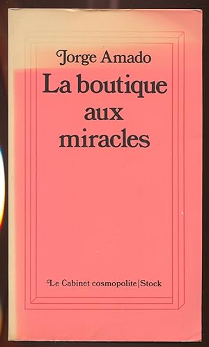 Image du vendeur pour La boutique aux miracles mis en vente par LibrairieLaLettre2