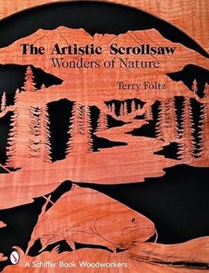 Immagine del venditore per The Artistic Scrollsaw: Wonders of Nature (Paperback) venduto da AussieBookSeller
