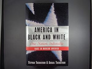 Seller image for America in Black and White: One Nation, Indivisible for sale by Strawberry Hill Books