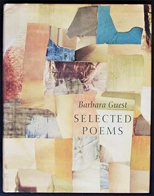 Selected Poems of Barbara Guest