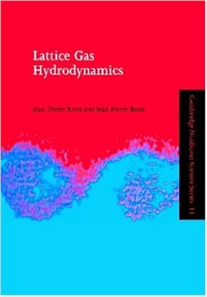 Bild des Verkufers fr Lattice Gas Hydrodynamics (Cambridge Nonlinear Science Series) zum Verkauf von Modernes Antiquariat an der Kyll