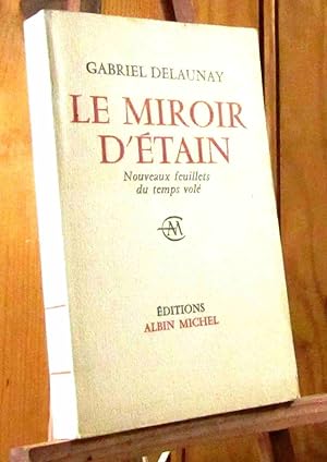 Seller image for LE MIROIR D'ETAIN for sale by Livres 113