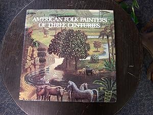 American Folk Painters of 3 Ce