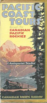 Pacific Coast Tours through the Canadian Pacific Rockies. In engl. Sprache.