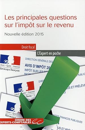 les principales questions sur l'impôt sur le revenu (édition 2015)