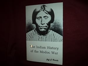 Bild des Verkufers fr The Indian History of The Modoc War. zum Verkauf von BookMine