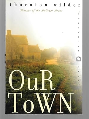 Seller image for Our Town for sale by Thomas Savage, Bookseller