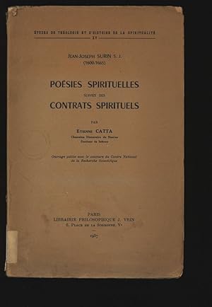 Seller image for Jean-Joseph Surin S. J. (1600-1665), Posies spirituelles suivies des contrats spirituels. tudes de Thologie et d'Histoire de la Spiritualit, XV. for sale by Antiquariat Bookfarm