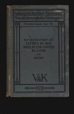 Seller image for Elf Erzhlungen aus Lettres de mon moulin und Contes du lundi. Prosateurs francais, Band 74, Ausgabe B. for sale by Antiquariat Bookfarm