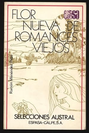 Imagen del vendedor de Flor nueva de romances viejos. a la venta por Antiquariat Bookfarm