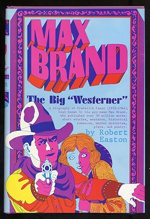 Bild des Verkufers fr Max Brand, The Big "Westerner" zum Verkauf von Between the Covers-Rare Books, Inc. ABAA