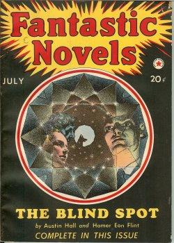 Seller image for FANTASTIC NOVELS: July 1940 ("The Blind Spot") for sale by Books from the Crypt