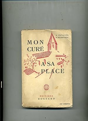 Seller image for MON CUR A SA PLACE for sale by Librairie CLERC