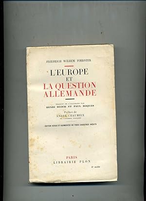 L'EUROPE ET LA QUESTION ALLEMANDE. Traduit de l'allemand par Henri Bloch et Paul Roques .Préface ...