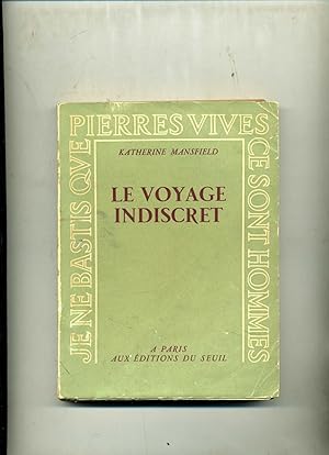 Seller image for LE VOYAGE INDISCRET. Nouvelles. Traduction de Didier Merlin. for sale by Librairie CLERC