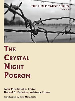 Seller image for Holocaust Series Vol. 3: The Crystal Night Pogrom for sale by The Lawbook Exchange, Ltd., ABAA  ILAB