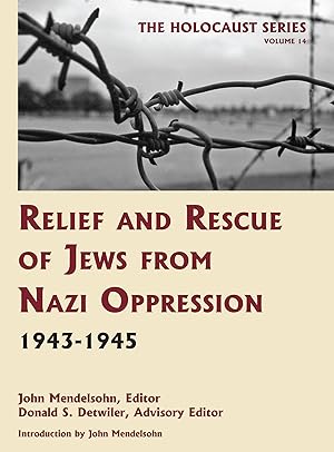 Bild des Verkufers fr Holocaust Series Vol. 14: Relief and Rescue of Jews from Nazi. zum Verkauf von The Lawbook Exchange, Ltd., ABAA  ILAB