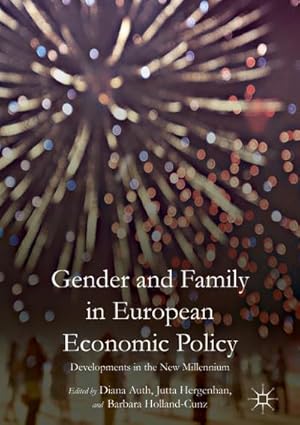 Image du vendeur pour Gender and Family in European Economic Policy mis en vente par BuchWeltWeit Ludwig Meier e.K.