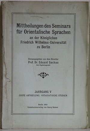 Imagen del vendedor de Mittheilungen des Seminars fr Orientalische Sprachen. Jahrgang V, 1. Abteilung: Ostasiatische Studien. a la venta por Antiquariat  Braun