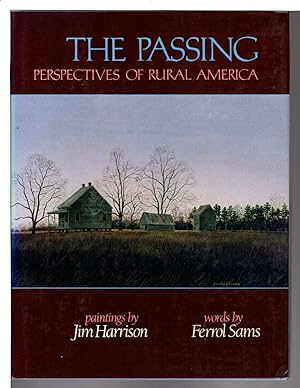 THE PASSING: Perspectives of Rural America.