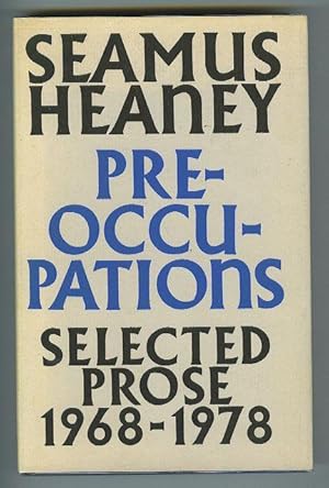 Pre-occupations. Selected Prose 1968 - 78