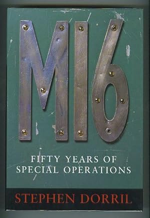 MI6 : Fifty Years of Special Operations