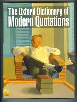 The Oxford Dictionary of Modern Quotations