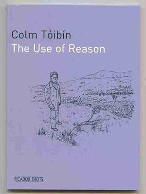 Seller image for The Use of Reason for sale by OJ-BOOKS    ABA / PBFA