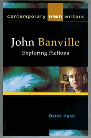 Image du vendeur pour John Banville. Exploring Fictions mis en vente par OJ-BOOKS    ABA / PBFA