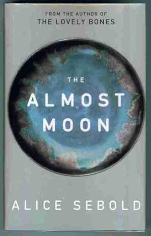 Seller image for The Almost Moon for sale by OJ-BOOKS    ABA / PBFA