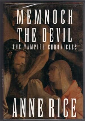 Memnoch the Devil. The Vampire Chronicles