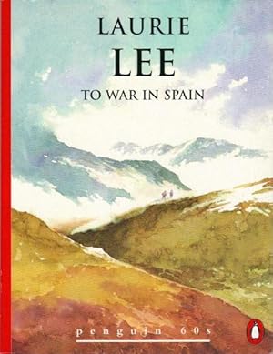 Image du vendeur pour To War in Spain mis en vente par OJ-BOOKS    ABA / PBFA