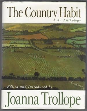The Country Habit. An Anthology
