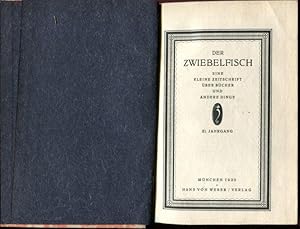 Der Zwiebelfisch" eine kleine Zeitschrift für Bücher und andere Dinge, XI. Jahrgang in einem Band