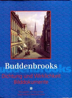 Buddenbrooks - Dichtung und Wirklichkeit Bilddokumente