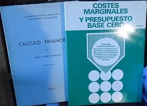 Seller image for COSTES MARGINALES Y PRESUPUESTO BASE CERO + CLCULO FINANCIERO (2 libros) for sale by Libros Dickens