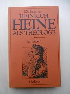 Heinrich Heine als Theologe. Ein Textbuch.