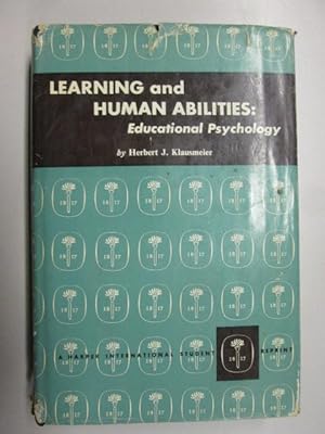 Seller image for LEARNING AND HUMAN ABILITIES: EDUCATIONAL PSYCHOLOGY. for sale by Goldstone Rare Books