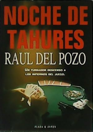 Imagen del vendedor de Noche de Tahures. a la venta por Librera y Editorial Renacimiento, S.A.