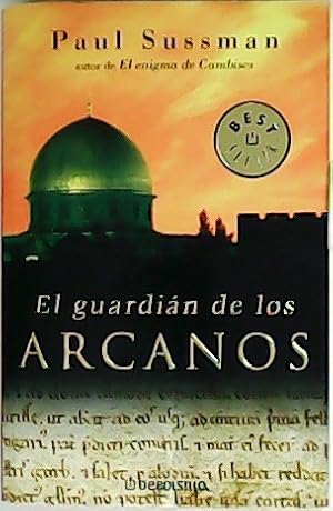 Imagen del vendedor de El guardin de los rcanos. Best Seller. a la venta por Librera y Editorial Renacimiento, S.A.