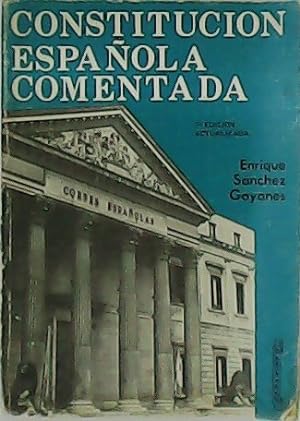 Immagine del venditore per Constitucin Espaola comentada. venduto da Librera y Editorial Renacimiento, S.A.