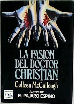 Imagen del vendedor de La pasin del doctor Christian. a la venta por Librera y Editorial Renacimiento, S.A.