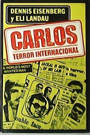 Imagen del vendedor de Carlos: Terror internacional. Novela. Traduccin de Adolfo Martn. a la venta por Librera y Editorial Renacimiento, S.A.